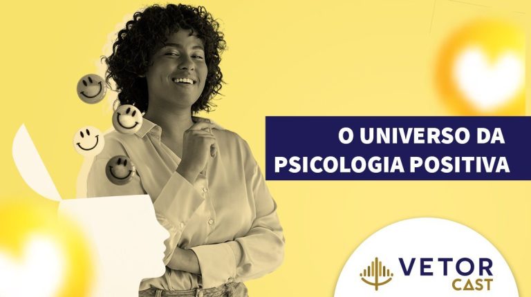 Uma mulher negra de cabelos cacheados sorri com expressão confiante e acolhedora. Ela veste uma camisa social clara e tem um braço cruzado enquanto a outra mão toca o queixo levemente. Ao seu redor, flutuam ícones de rostos sorridentes saindo de uma silhueta branca de cabeça aberta, representando pensamentos positivos. O fundo é amarelo vibrante, com um efeito de luz difusa e um ícone de coração no canto superior direito. À direita, há um retângulo azul escuro com o texto em branco: "O universo da Psicologia Positiva". No canto inferior direito, o logotipo "Vetor Cast" aparece em azul e dourado, simbolizando a identidade visual do podcast.